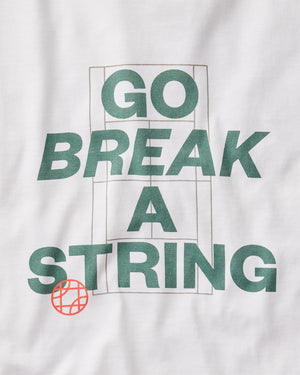 GO BREAK A STRING T-SHIRT